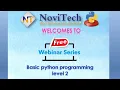 Webinar on Basic Python Programming level 2 - NoviTech