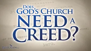 Does God s Church Need a Creed - Dustin Butler