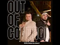 Out of Control - XOXO,Muharrem Ahmeti