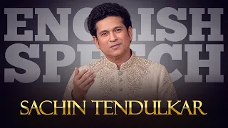 ENGLISH SPEECH | SACHIN TENDULKAR: The Power of Faith (English Subtitles)