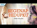 Download Lagu Segenap Hidupku - Talita Doodoh (Official lyric video)