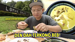 Dah Terkena Beb Nak Makan Di LOMAK SALAI Kena Layan Ni Dulu