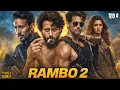 Lagu RAMBO 2 (2026) Full Action Movie | Tiger Shroff | Latest Bollywood Superhit Full Action Movies 2026
