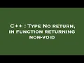 C Type No return in function returning non-void