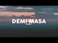 Download Lagu Demi Masa - Boboy (Lirik)