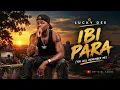 Ibi Para by Lucky Dee