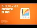 The Explainer Writing Great Business Plans
