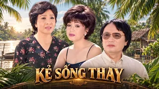 Khóc Cạn Nước Mắt Khi Xem Cải Lương Minh Vương Lệ Thủy Hay Đặc Sắc - Cải Lương " KẺ SỐNG THAY "