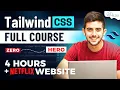 Tailwind CSS Fully Practical Course with NETFLIX Project Full Tailwind CSS Tutorial in 4 Hours