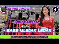 Lagu DJ CEK SOUND FULL BASS TERBARU 2025 BUNGA DESA X GULALI X BENCANA DANGDUT NROTOK  BREWOG HOREG