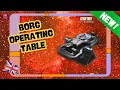NEW Borg Operating Table How to Play Star Trek Fleet Command Outside Views ST