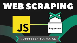 Web Scraping With Javascript Puppeteer Tutorial