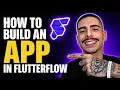 HOW TO BUILD AN APP IN FLUTTERFLOW STEP-BY-STEP GUIDE 2026