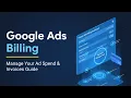 Google Ads Billing Manage Payments