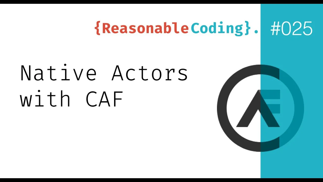RC025 — Native Actors with CAF