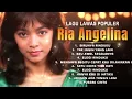 RIA ANGELINA FULL ALBUM #2 | LAGU NOSTALGIA 80-90AN | BIRUNYA RINDUKU - KAU AWAL SEGALANYA