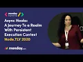Async Hooks A Journey To a Realm With Persistent Execution Context Node TLV 20 English