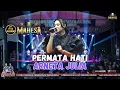 Download Lagu PERMATA HATI ARNETA JULIA MAHESA MUSIC DHEHAN PRO 2024