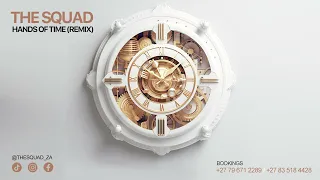 the squad hands of time remix 