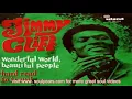 Jimmy Cliff - Wonderful World, Beautiful People (with lyrics)