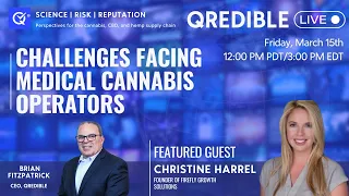 Challenges Facing Medical Cannabis Operators - With Christine Harrell
