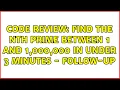 Code Review Find the nth prime between 1 and 1 000 000 in under 3 minutes - follow-up