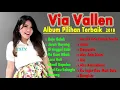 Download Lagu VIA VALLEN    BOJO GALAK  FULL ALBUM  TERBARU