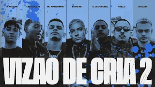 viz o de cria 2 anezzi tz da coronel filipe ret caio luccas pj houdini mc maneirinho dallass