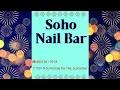 Soho Nail Bar Familier with our Business Scottsdale Nails AZ