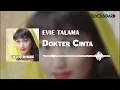 Download Lagu Evie Tamala - Dokter Cinta