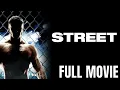 Download Lagu Street | Full Action Movie