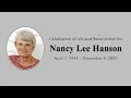 Celebration of Life and Resurrection for Nancy Hanson