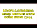DevOps SysAdmins MSSQL instance shuts down error 17054 2 Solutions