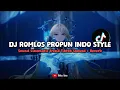 Download Lagu DJ ROMLOS PROPUN INDO STYLE SOUND CINEMATIC (SLOWED + REVERB) - VIRAL DI TIKTOK🎧