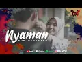 Download Lagu The Manakarra - Nyaman (Official Lyric Video)