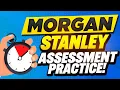 MORGAN STANLEY TEST QUESTIONS AND ANSWERS Pass a Morgan Stanley Assessment Test with 100