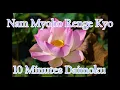 Download Lagu Daimoku 10 minutes Miracle - Nam Myoho Renge Kyo