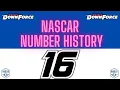 NASCAR Number History 16