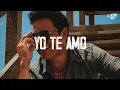 Download Lagu Chayanne - Yo Te Amo (Letra)