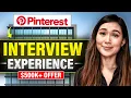 Pinterest Interview Experience 500K Compensation Rounds Process System Design Prep Tips