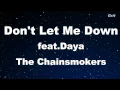 Download Lagu Don't Let Me Down - The Chainsmokers Karaoke 【With Guide Melody】 Instrumental