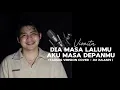 Download Lagu Dia Masa Lalumu Aku Masa Depanmu - Vionita (Tausug Version Cover - JM Julaspi)