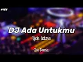 Download Lagu DJ ADA UNTUKMU - TYOK SATRIO - Zoe Remix