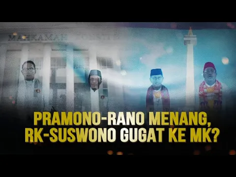 Pilgub Jakarta 2024: Pramono-Rano Menang, RK-Suswono Gugat Ke MK?