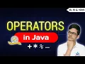 Mathematical operators Logical operators Relational operators Shorthand operators in Java