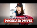 How to Become a DoorDash Driver Requirements How to Start
