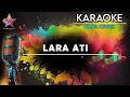 Download Lagu LARA ATI KARAOKE