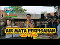 Lagu Air Mata Perpisahan // The Family Music Organizer // Live Cikalong Tomo Sumedang