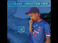 Lagu DJ BLAKE OFFICIAL - Induction Tape 2 (For the R\u0026B Lovers) #MakeLaingsburgGreatAgain