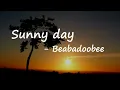 beabadoobee - Sunny Day (Lyrics)